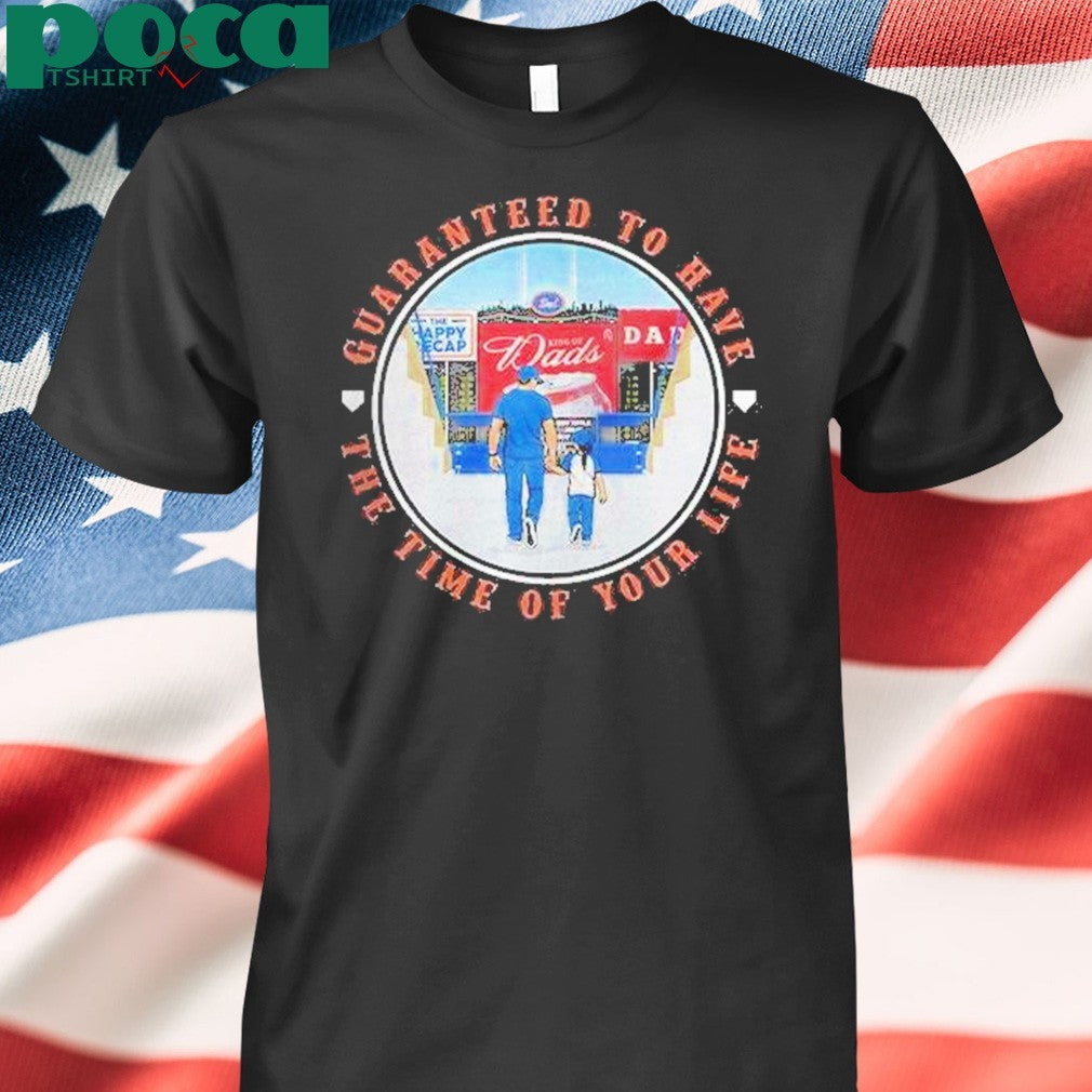 Guaranteed To Have The Time Of Your Life New York Mets Shirt