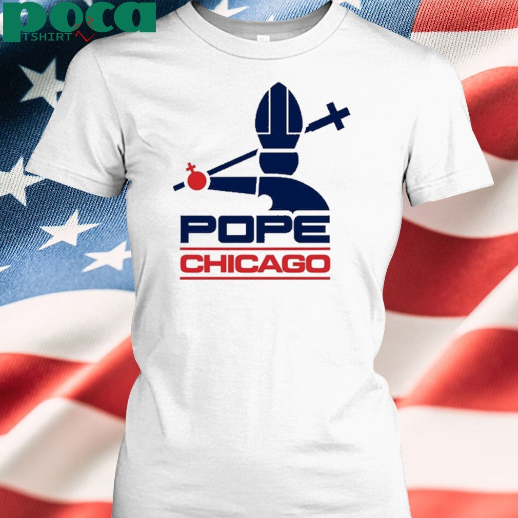 Harebrained Chicago Pope Shirt