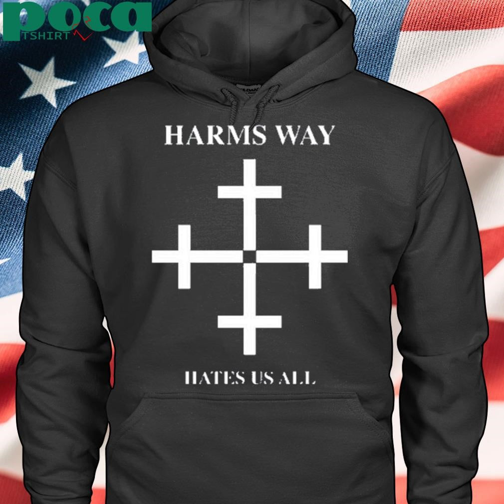 Harms Way Hates Us All 2024 Shirt