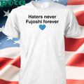 Haters Never Fujoshi Forever Shirt