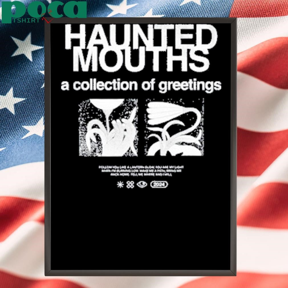 Haunted Mouths A Collection Of Greetings T-Shirt