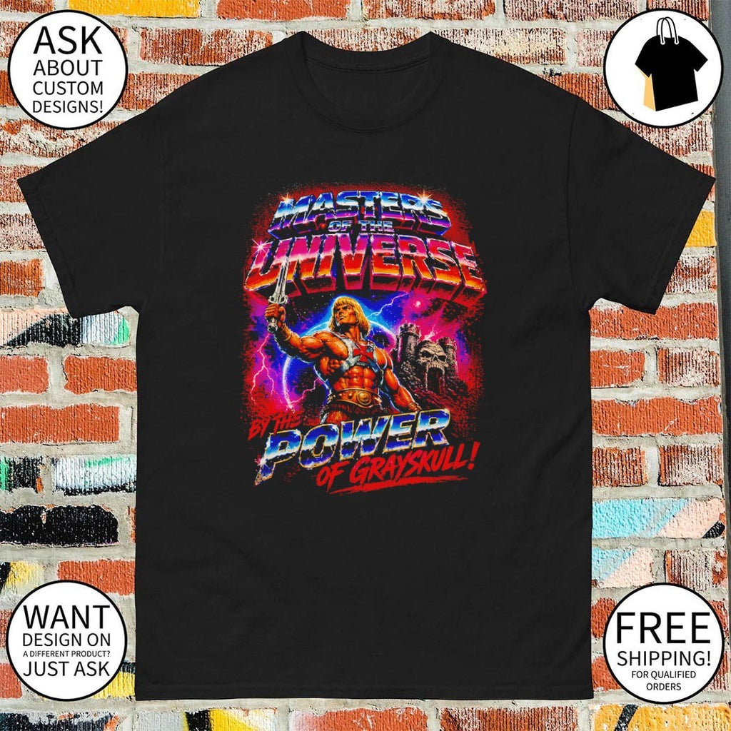 He-Man and the Masters of the Universe by the power of grayskull shirt