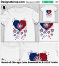 Heart of Chicago Cubs Baseball MLB 2026 shirt