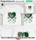 Heart of Milwaukee Bucks Basketball NBA 2026 shirt