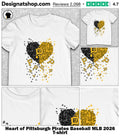 Heart of Pittsburgh Pirates Baseball MLB 2026 shirt
