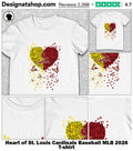Heart of St. Louis Cardinals Baseball MLB 2026 shirt