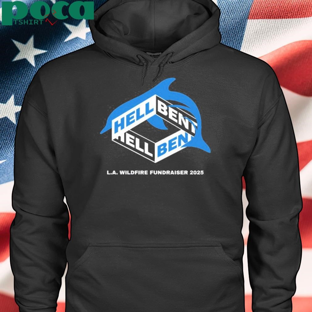 Hellbent Palisades Wildfires 2025 New Shirt
