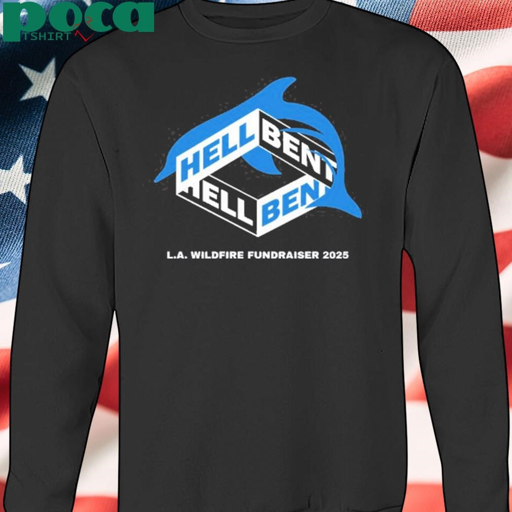 Hellbent Palisades Wildfires 2025 New Shirt