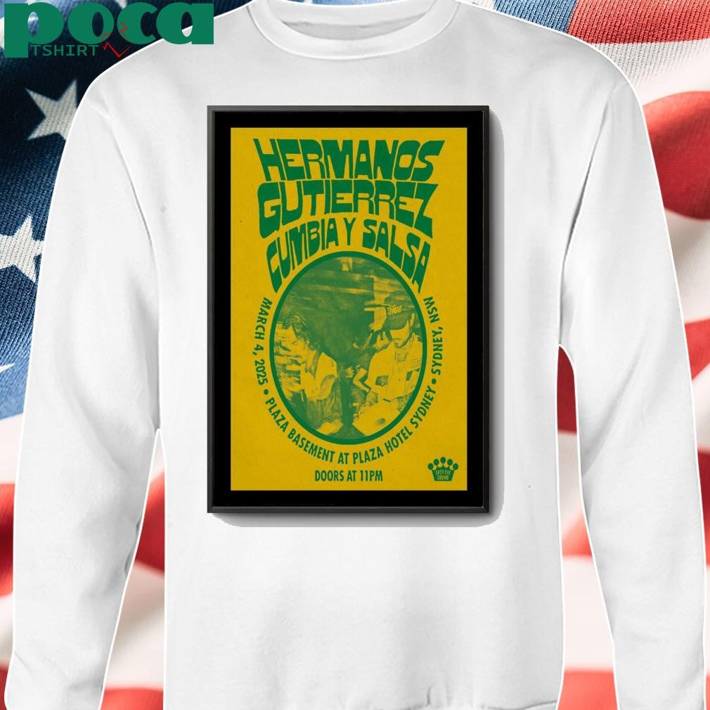 Hermanos Gutierrez Concert At Plaza Hotel In Sydney, NSW On March 4 2025 Poster shirt