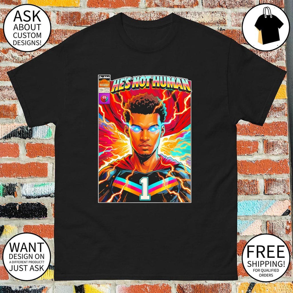 He’s not human Victor Wembanyama San Antonio Spurs Basketball NBA 2026 shirt