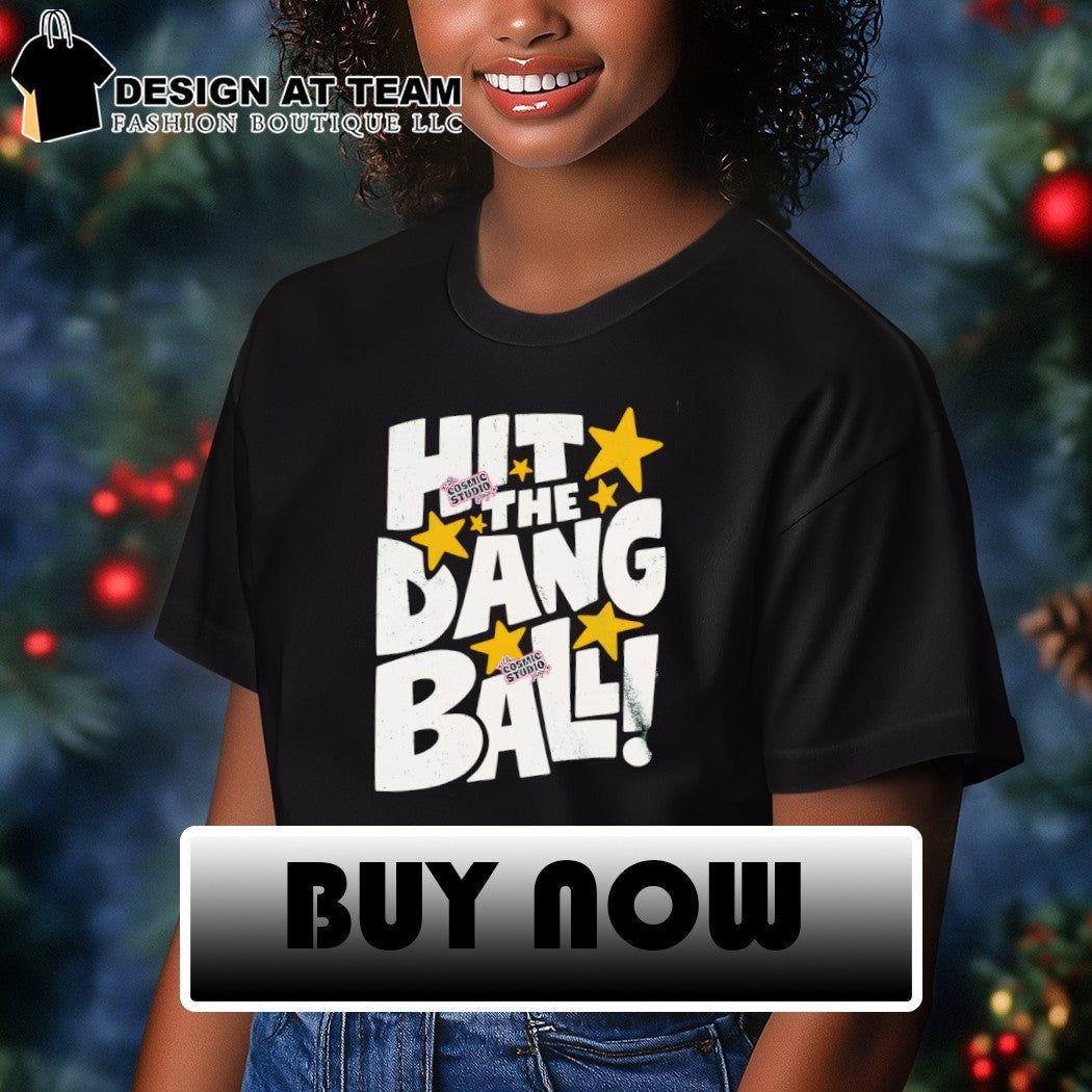 Hit The Dang Ball Baseball 2026 shirt