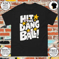 Hit The Dang Ball Baseball 2026 shirt