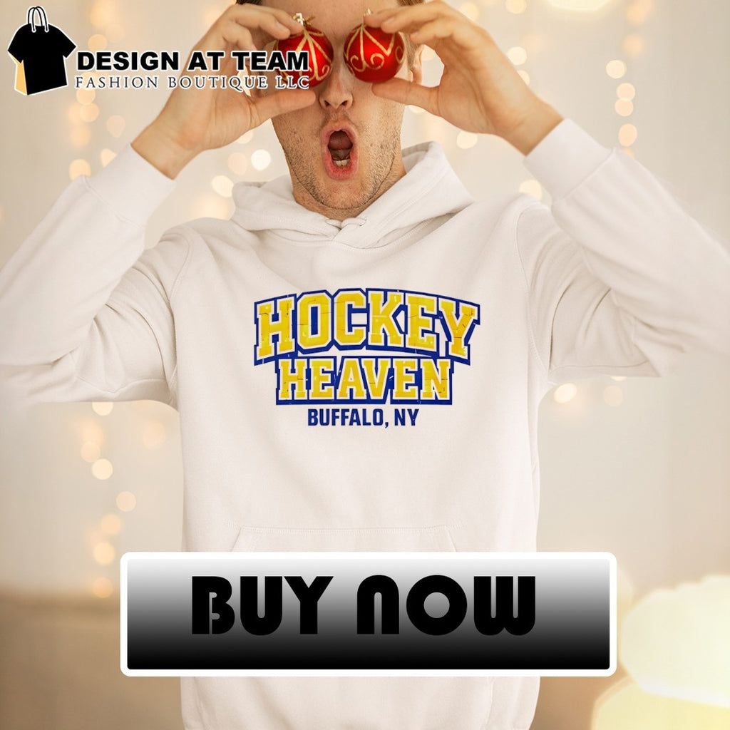 Hockey Heaven Buffalo Sabres Hockey New York 2026 shirt