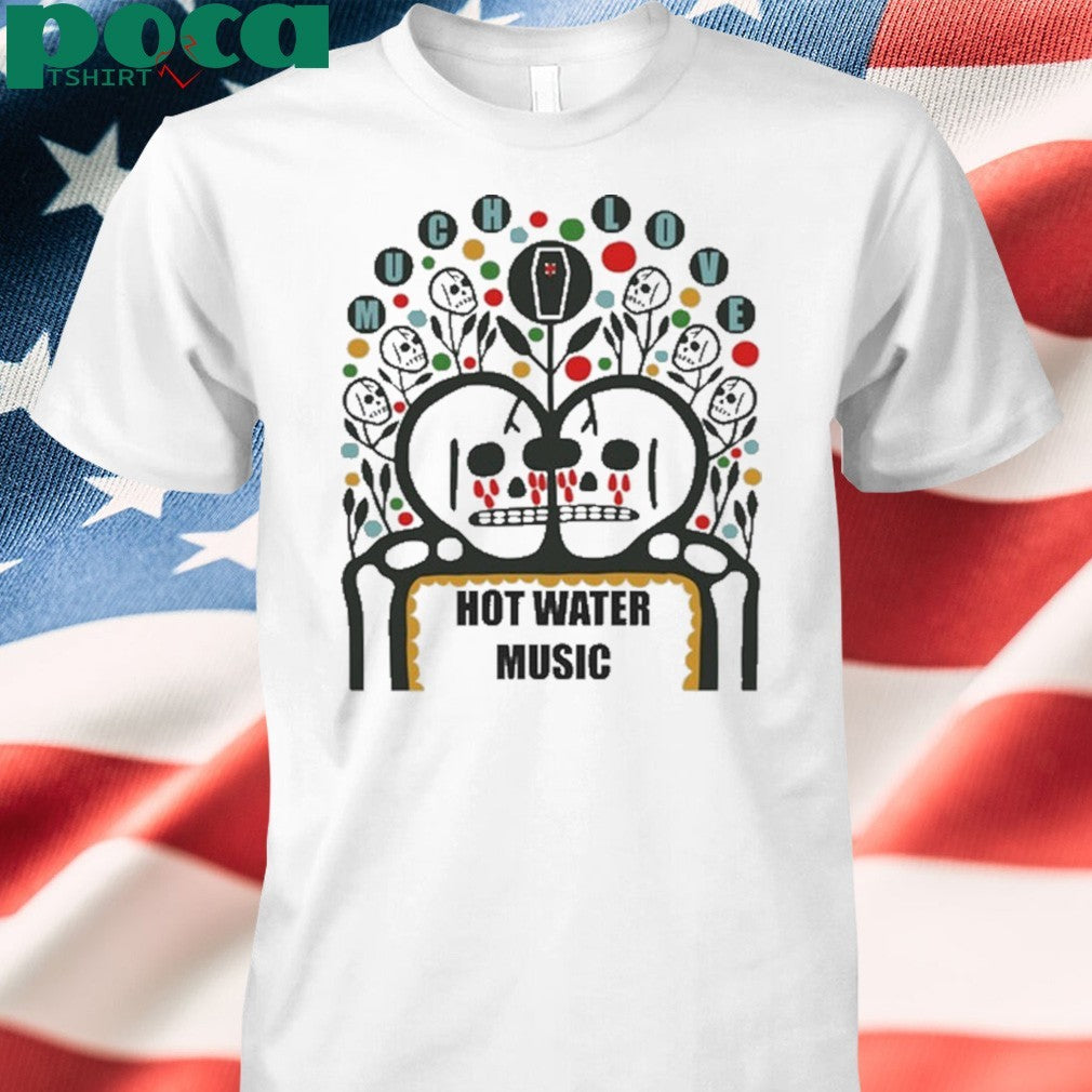 Water Music Much Love shirt