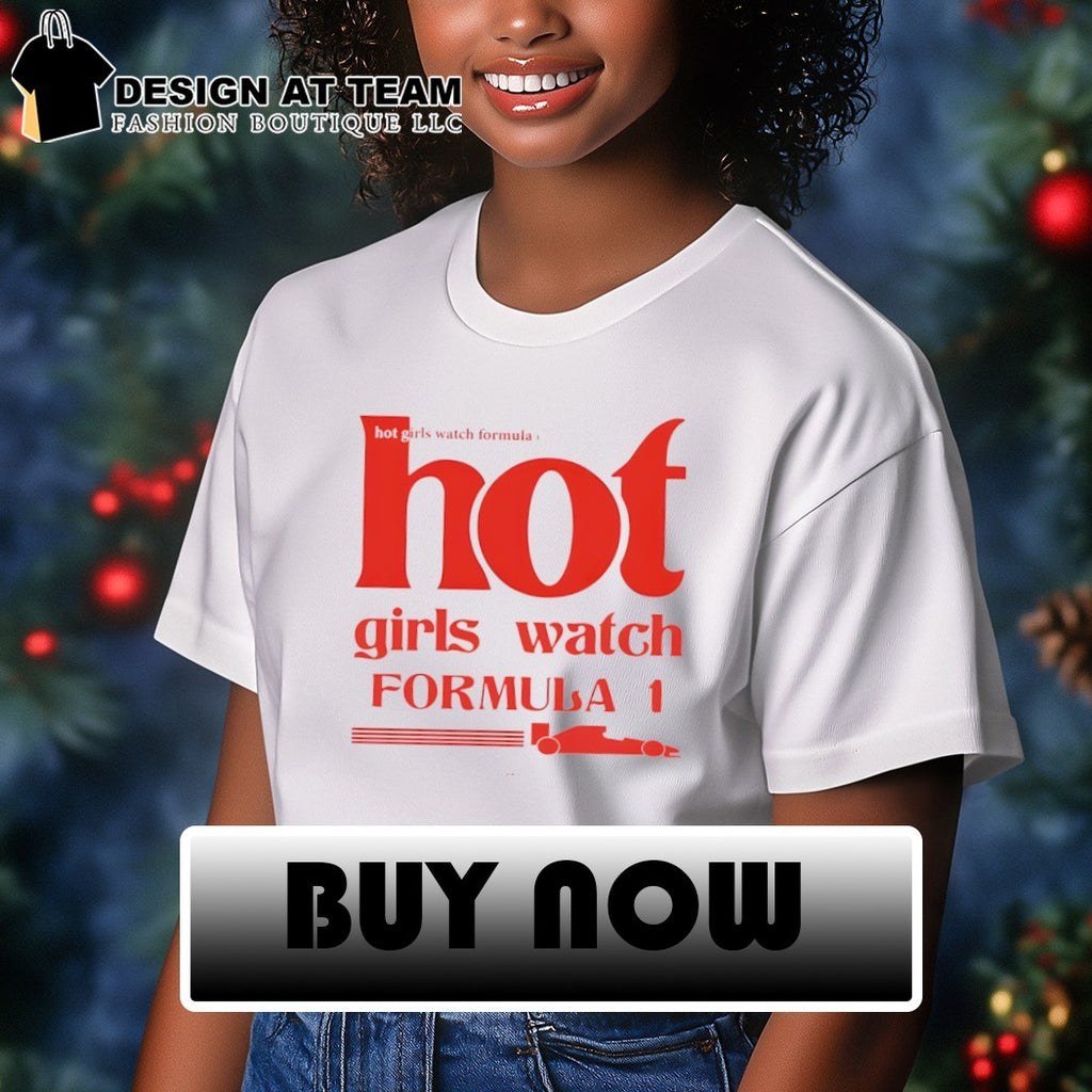 girls watch Formula 1 Racing F1 lover shirt