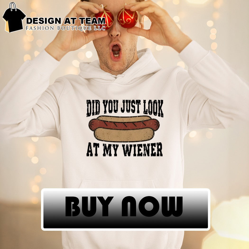 Hotdog did you just look at my wiener America 4th of July shirt