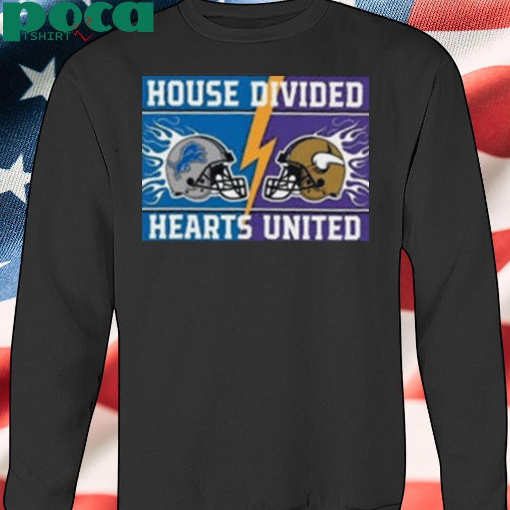 House Divided Detroit Lions Vs Minnesota Vikings Hearts United Shirt