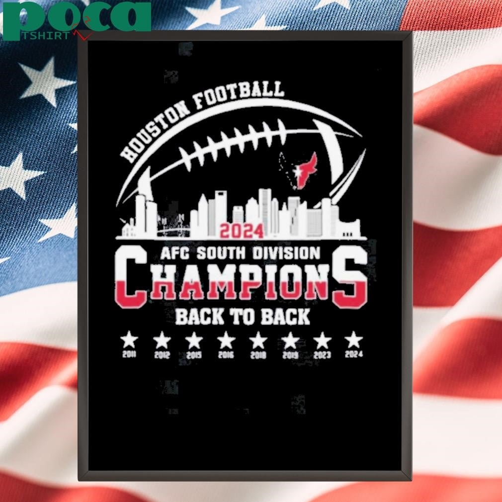 Houston Texans American Football AFC South Champions Back To Back 2011 2024 Skyline Shirt