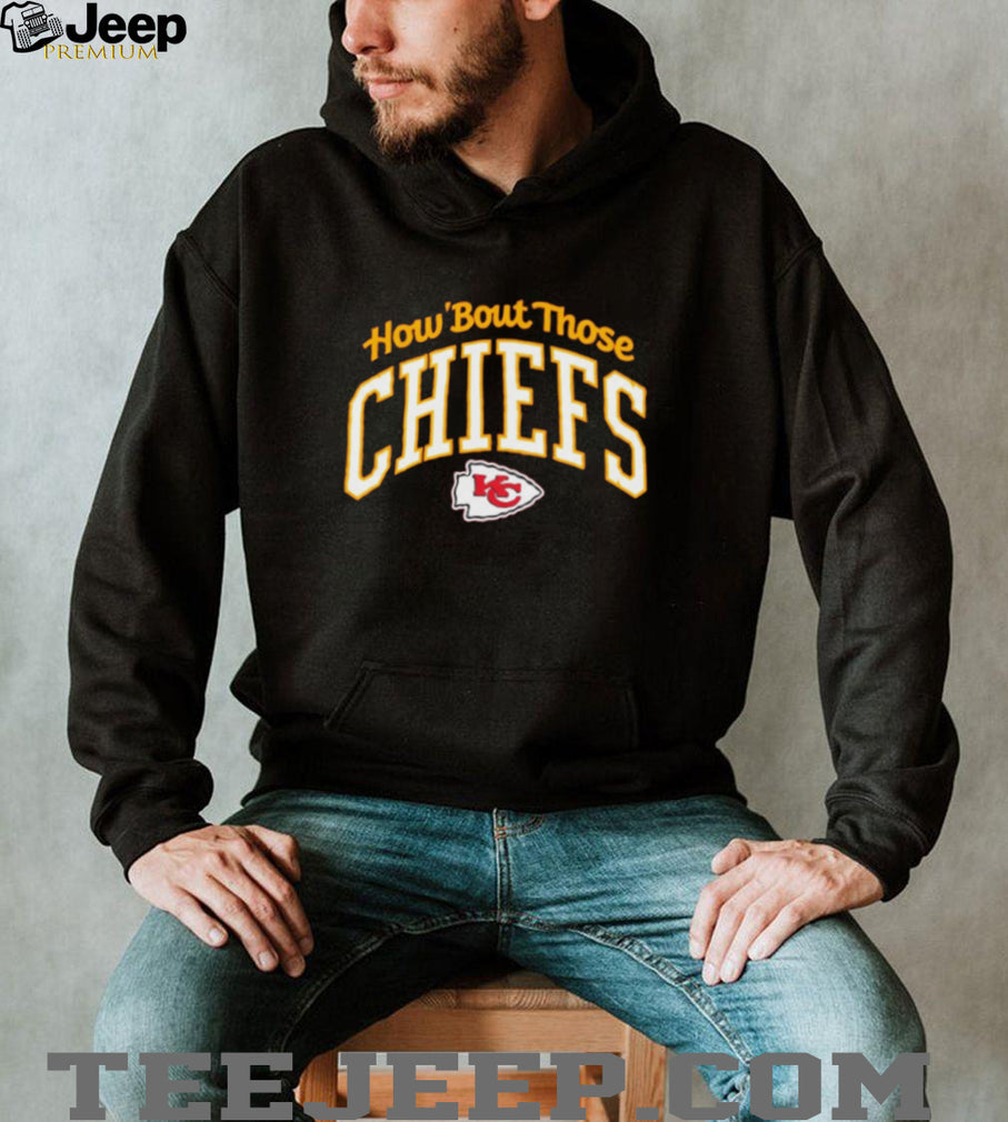 How Bout Those Chiefs 2026 shirt