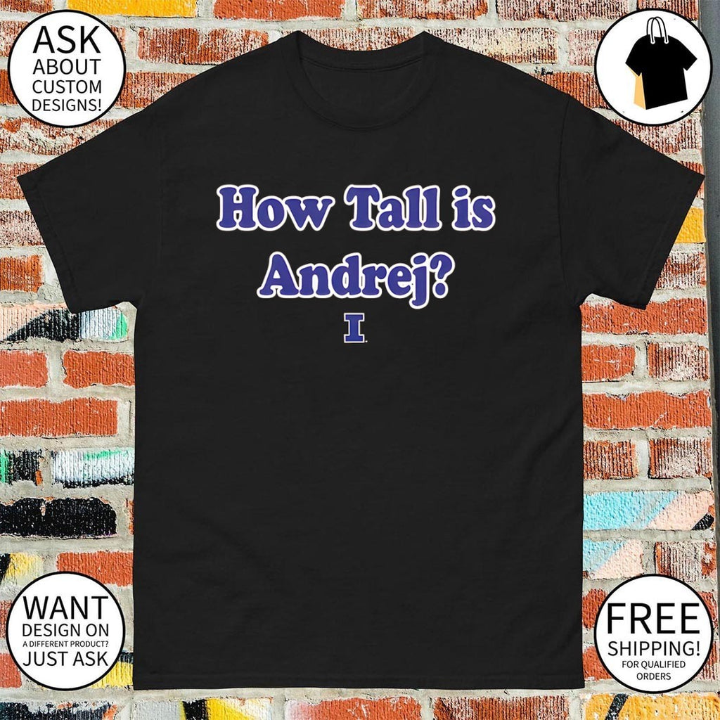 How Tall is Andrej 6’7 Illinois Fighting Illini Basketball NBA 2026 shirt