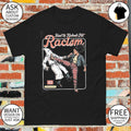 How to kicked out racism anti-racism graphic shirt
