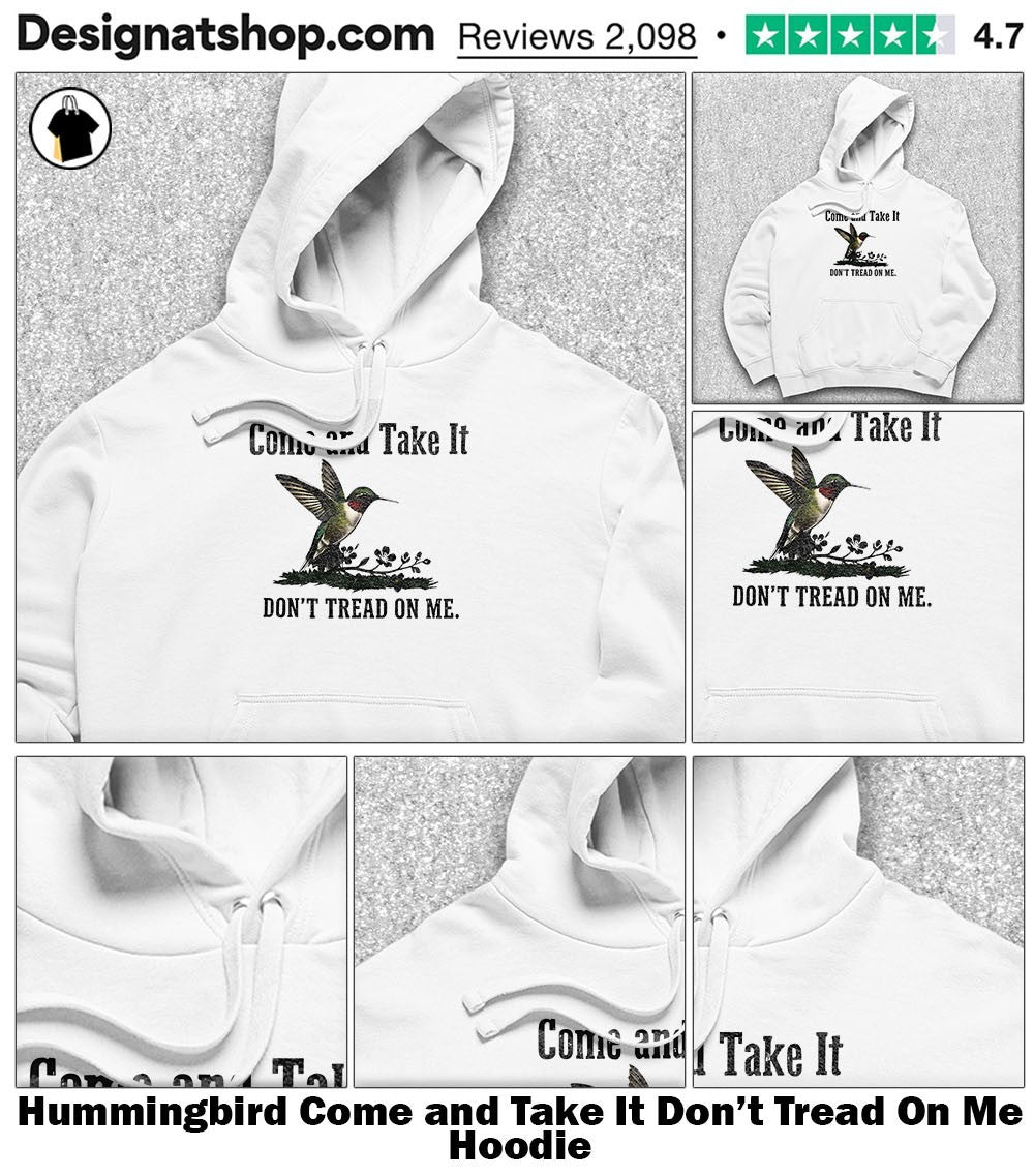 Hummingbird Come and Take It Don’t Tread On Me shirt