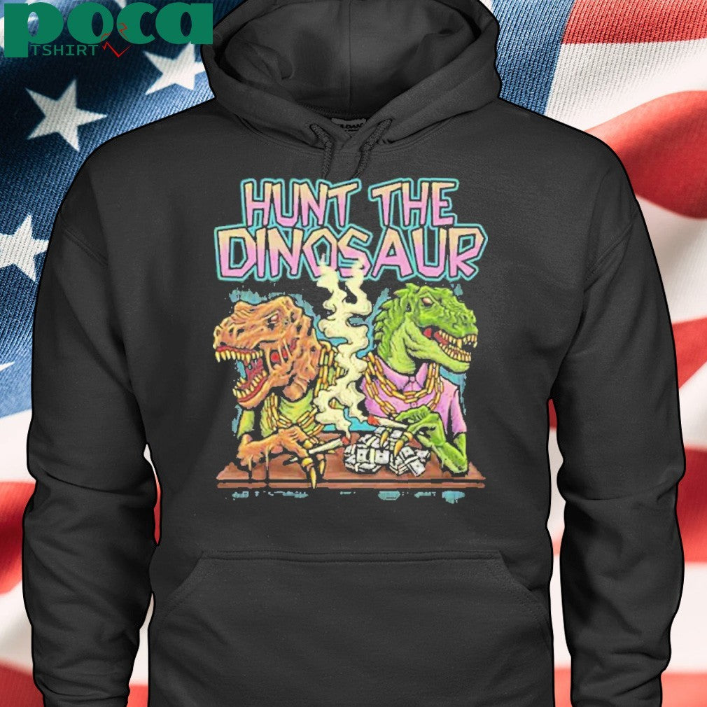 Hunt The Dinosaur Gangster Dino Merchandise 2025 shirt