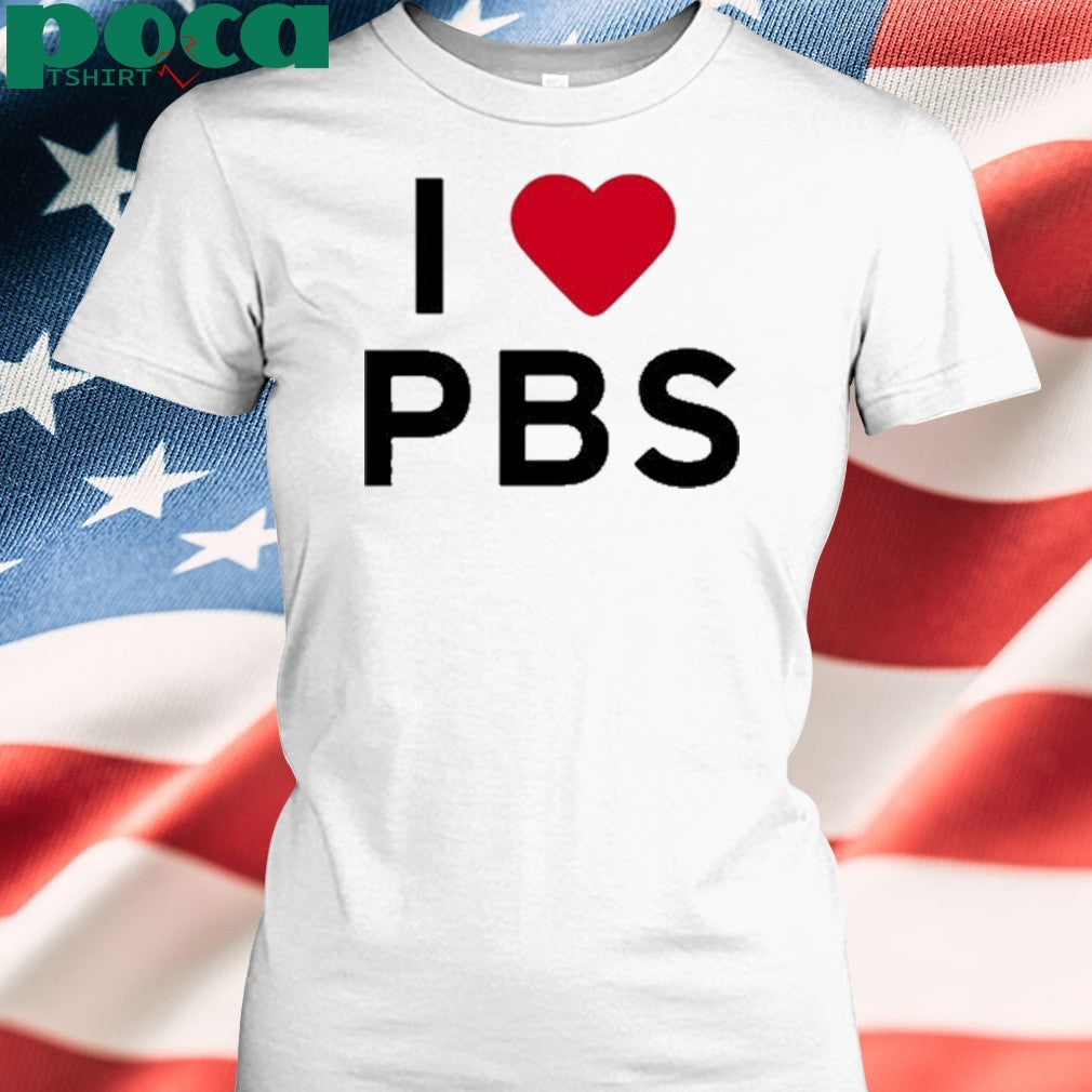 I Love Pbs Shirt
