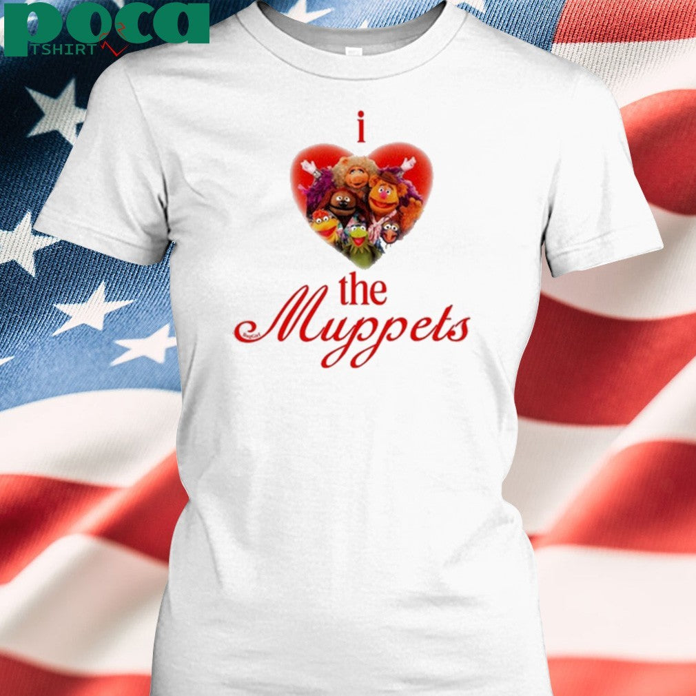 I Love The Muppets Shirt