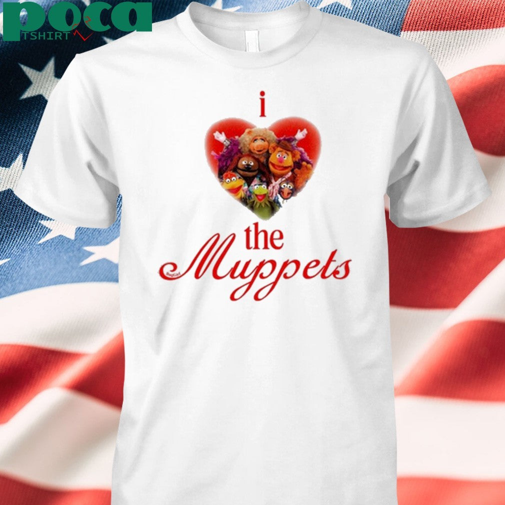 I Love The Muppets Shirt