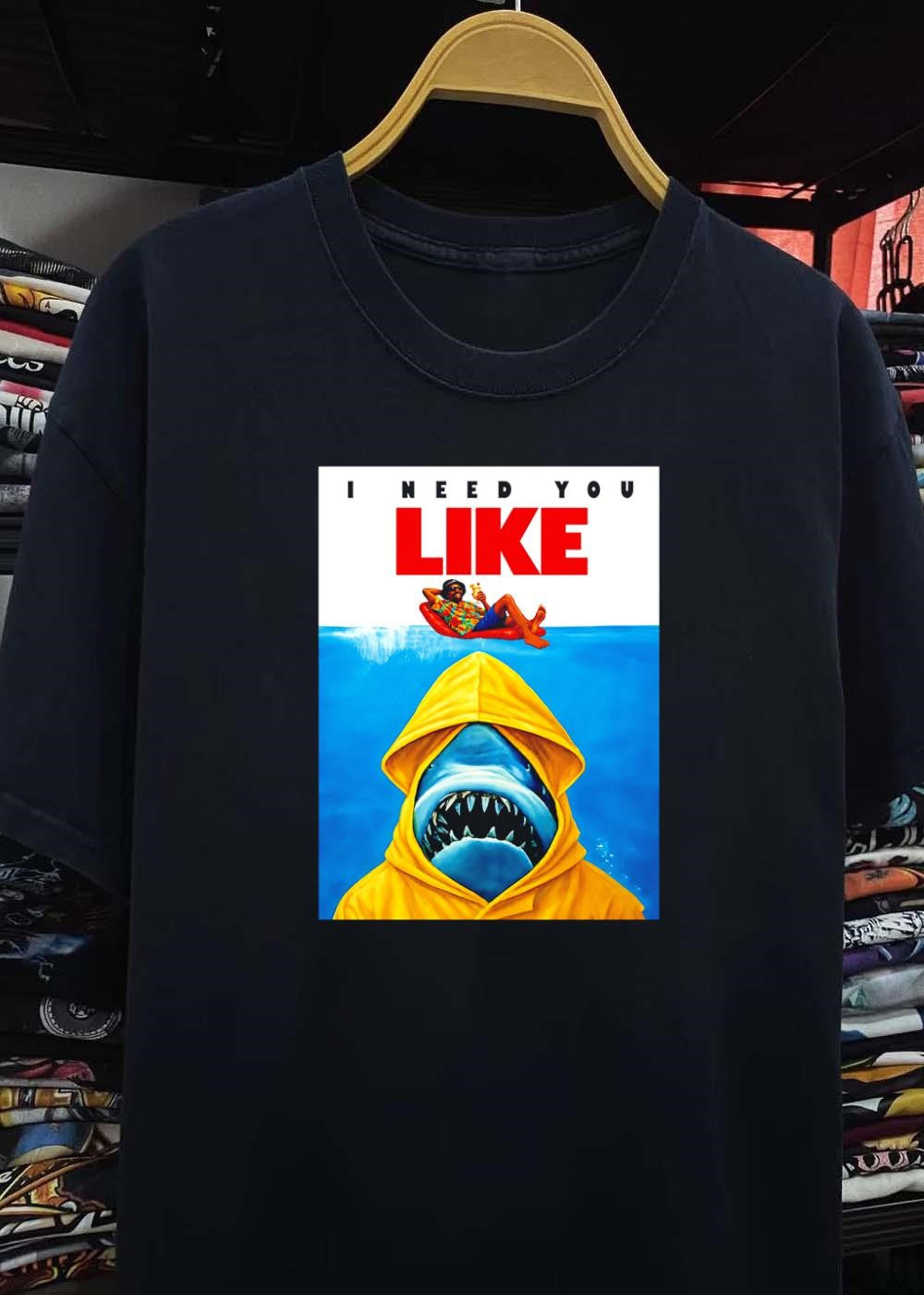 I Need You Like A Shark Wearing A Yellow Raincoat T-Shirt