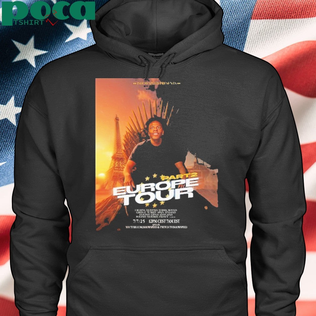 I Show Speed Presents Poster Europe Tour 2025 Part 2 Tour Stops Live On Youtube 7 July 2025 Poster T-Shirt