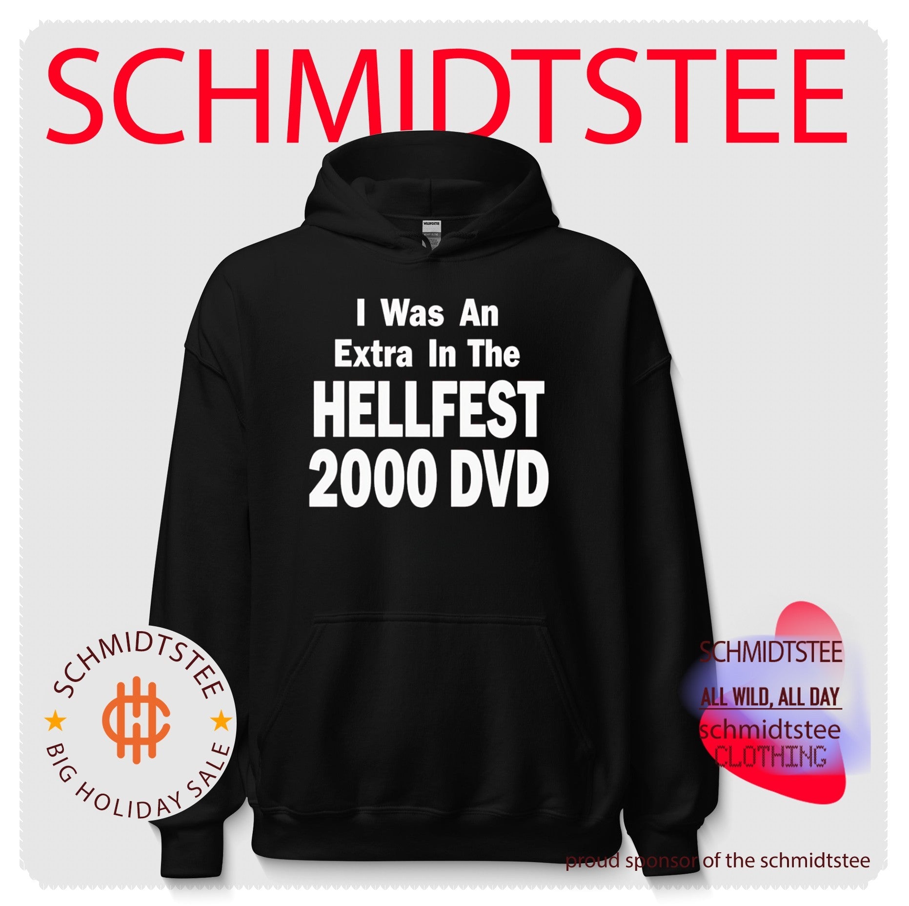 I Was an Extra in the Hellfest 2000 DVD shirt