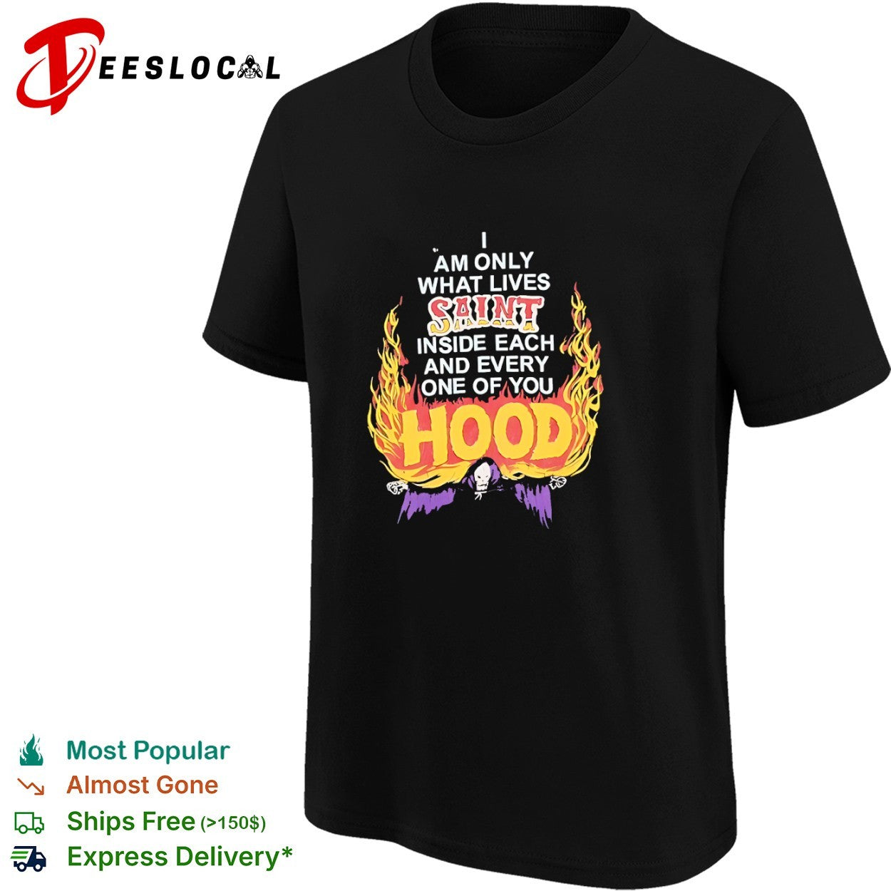 I am only what lives saint inside each and every one of you hood grim reaper shirt