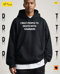 I beat people to death with hammers shirt