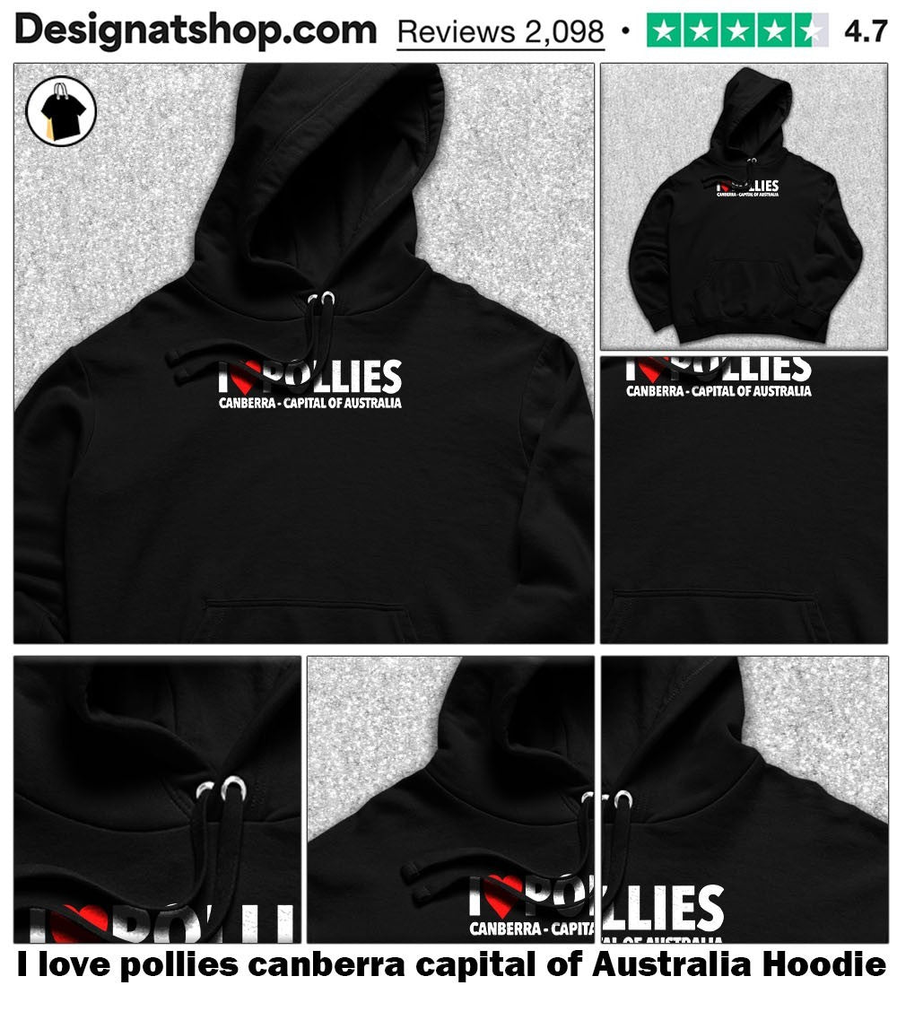 I love pollies canberra capital of Australia shirt