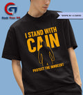 I stand with cain protect the innocent shirt