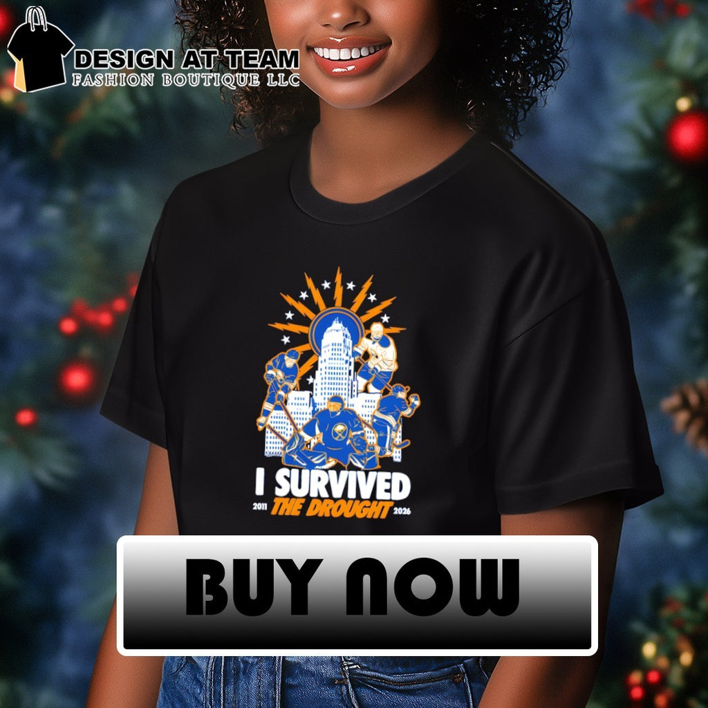 I survived the drought Buffalo Sabres Hockey 2011 2026 shirt