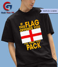 If this flag offends you I’ll help you pack England shirt