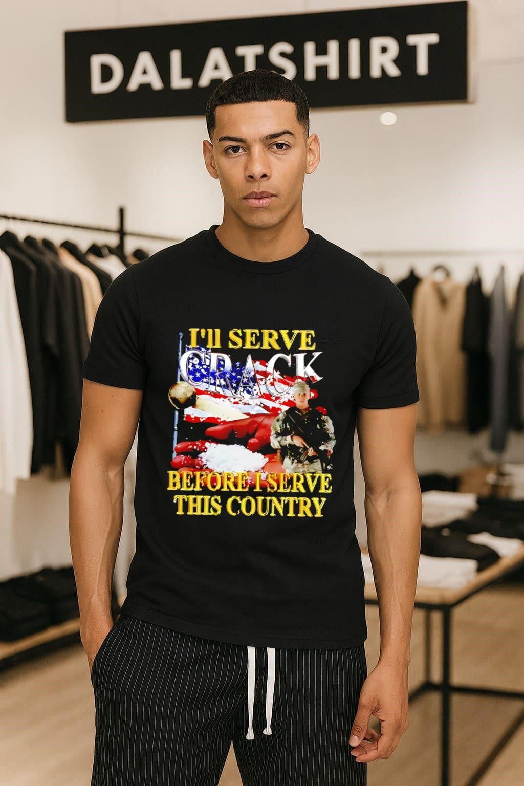 I’ll Serve Crack Before I Serve This Country Soldier Flag shirt