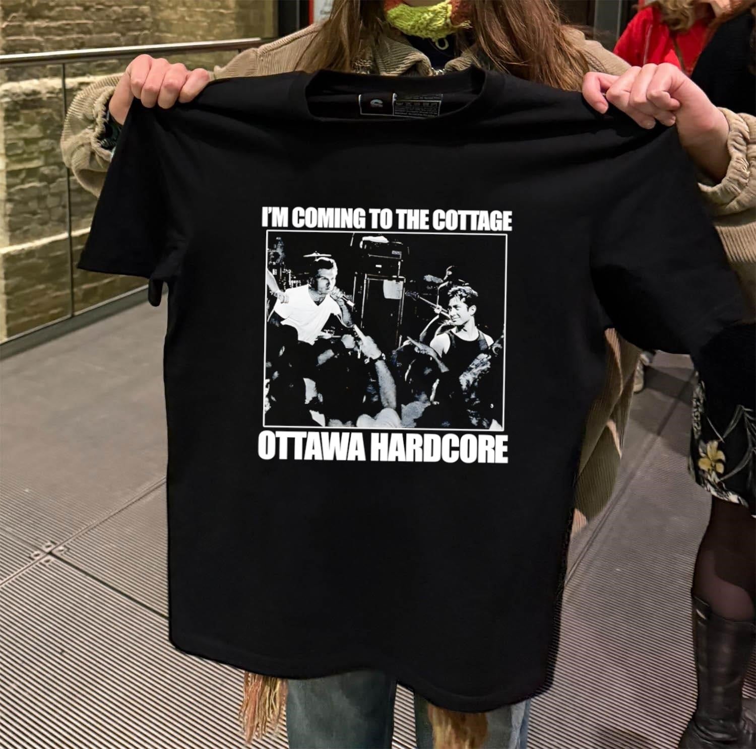 I’m Coming To The Cottage Ottawa Hardcore band shirt