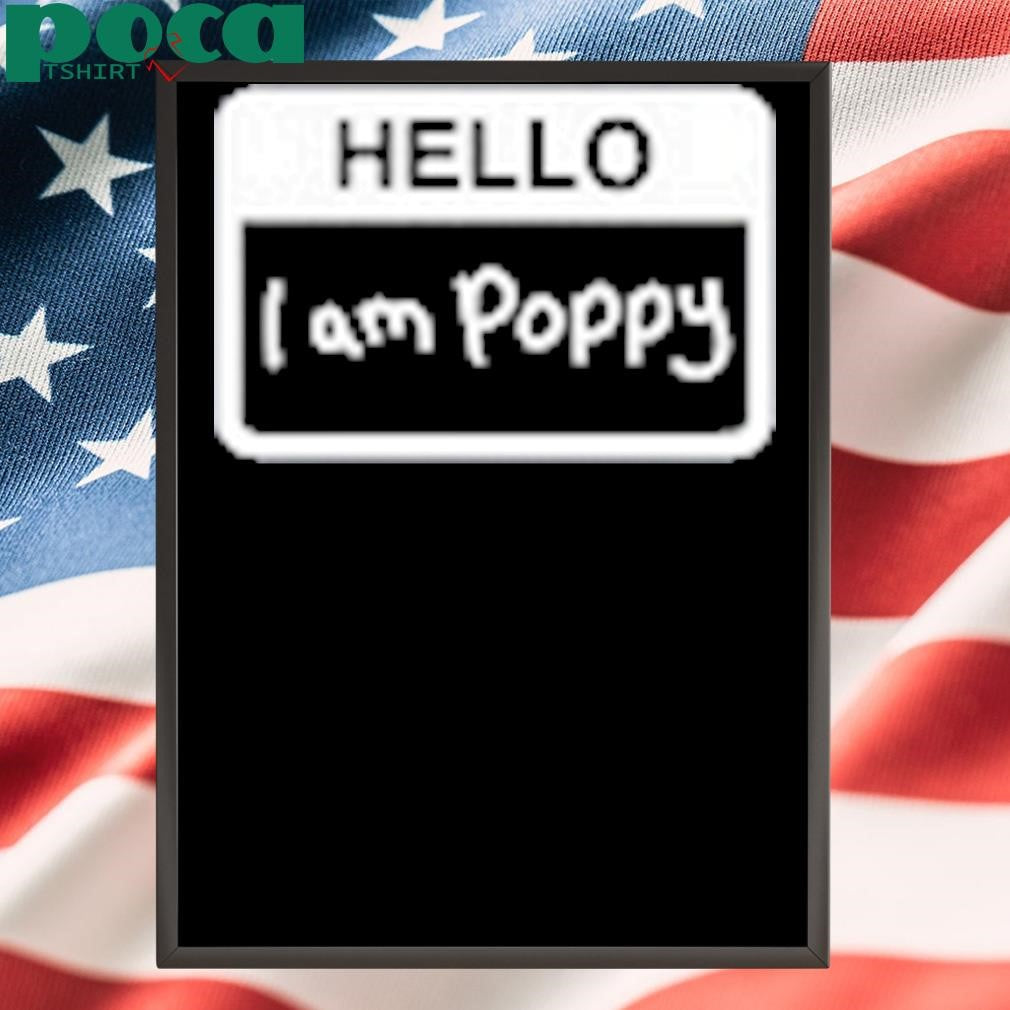 Impoppy Store We Are Poppy Shirt