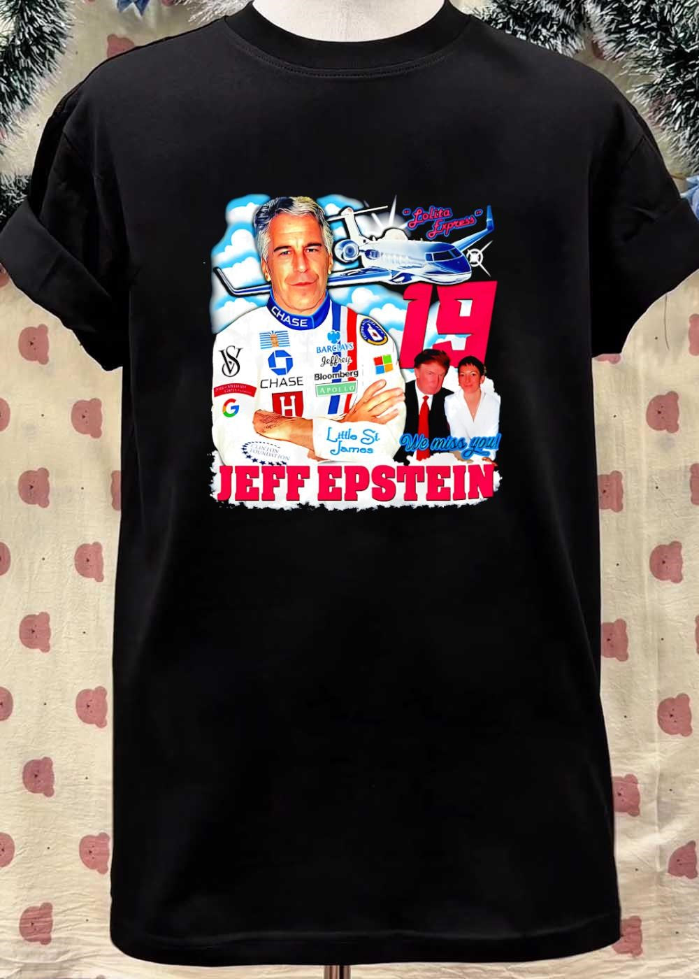 In Memory of the Lolita Express Chase Barclays Bloomberg Apollo Clinton Foundation shirt