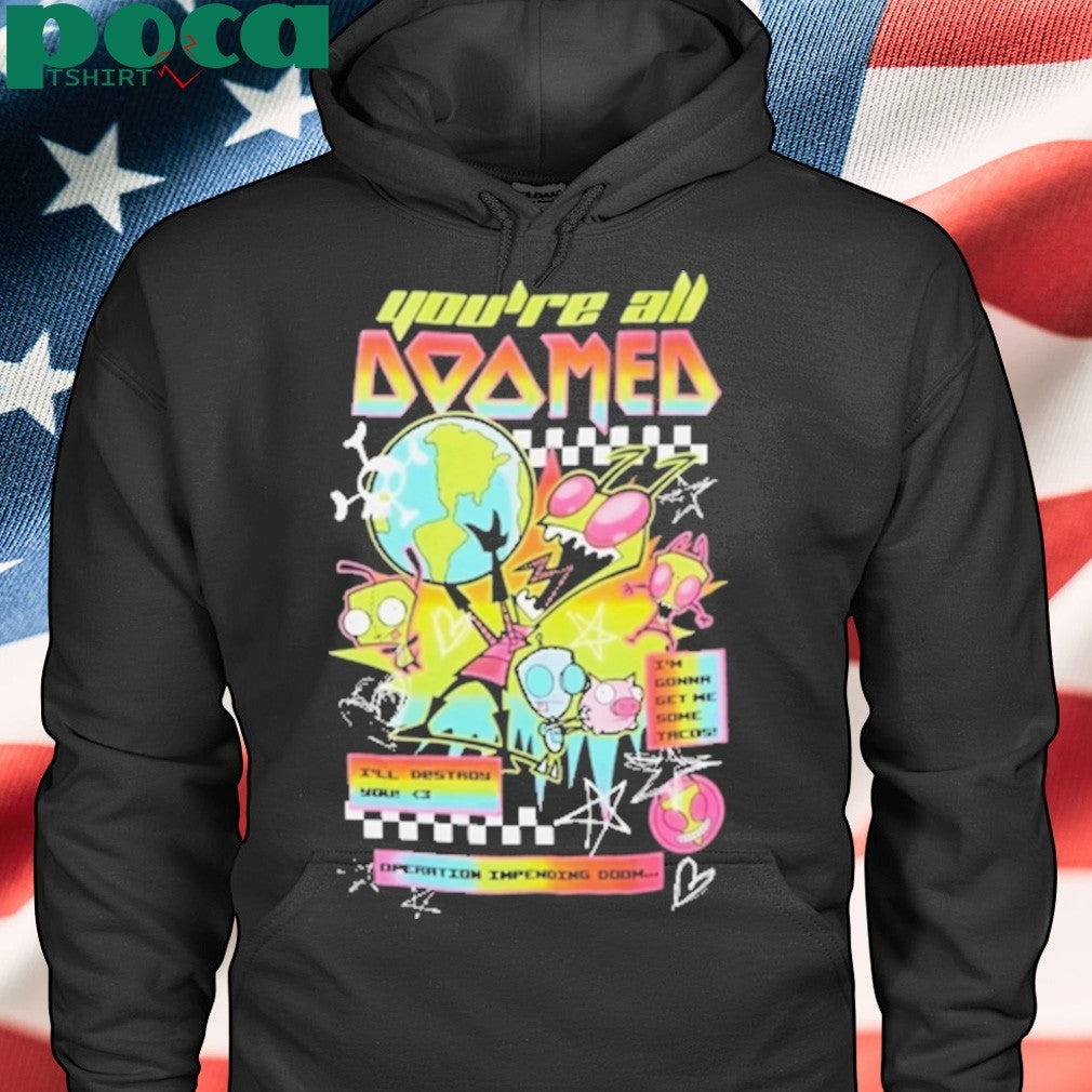 Invader Zim Youre All Doomed Girls Shirt