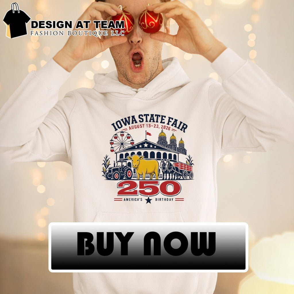 Iowa State Fair August 13 23 2026 250th America’s Birthday 4th of July shirt