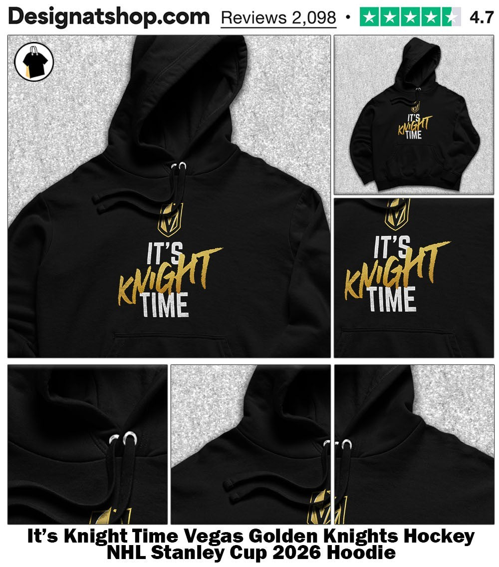 It’s Knight Time Vegas Golden Knights Hockey NHL Stanley Cup 2026 shirt