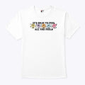 It’s Okay To Feel All The Feels T Shirt