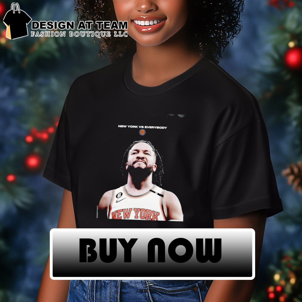 Jalen Brunson New York vs everybody shirt