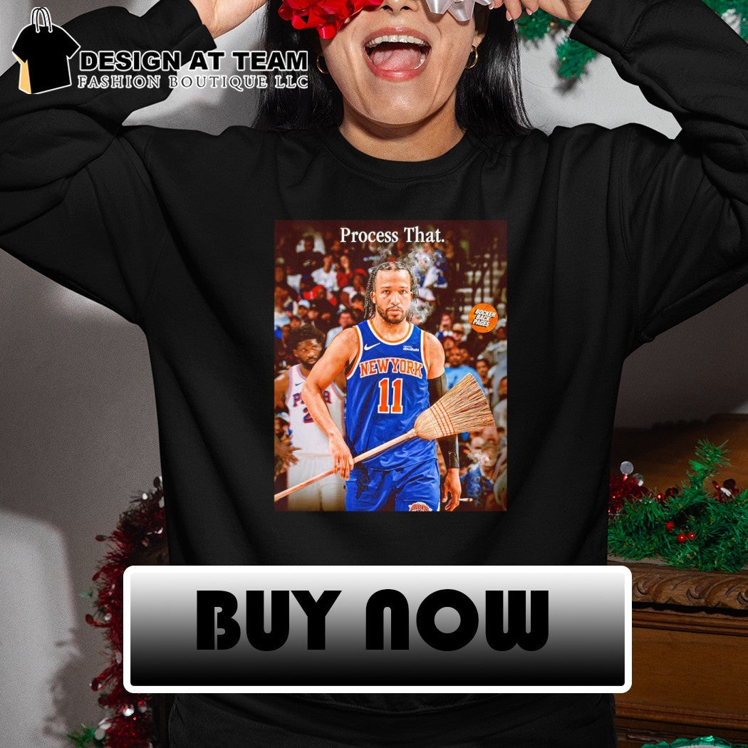 Jalen Brunson Process that Sweep NBA Playoffs shirt