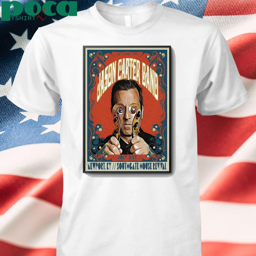 Jason Carter In Newport KY Jul 31 2025 Poster shirt